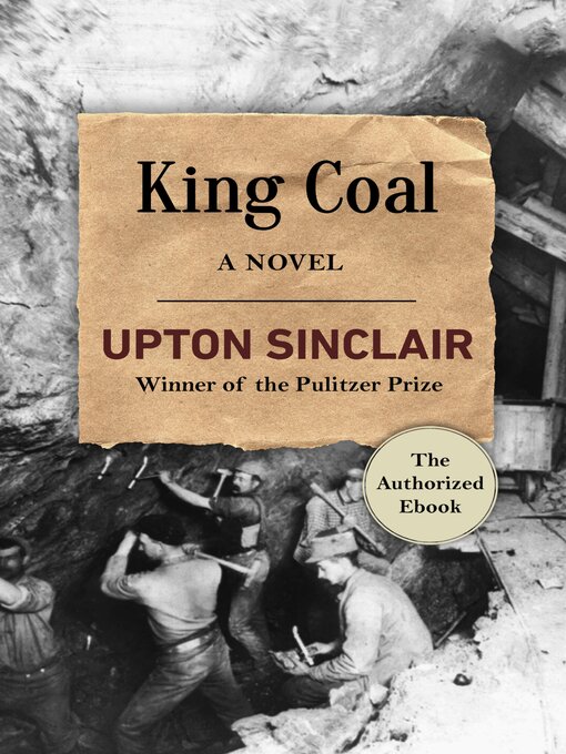 Title details for King Coal by Upton Sinclair - Available
